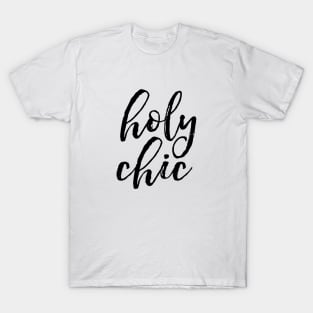 holy chic T-Shirt